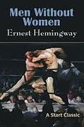 Kartonierter Einband Men Without Women von Ernest Hemingway