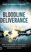 Fester Einband Bloodline Deliverance von Mike Brewer, Andrea Brewer