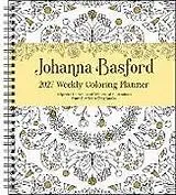 Kalender Johanna Basford 2027 Weekly Coloring Calendar von Basford Johanna