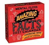 Taschenbuch Amazing Facts from Mental Floss 2027 Day-to-Day Calendar von Mental Floss