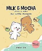 Fester Einband Milk & Mocha Comics Collection: Volume 2 von Melani Sie