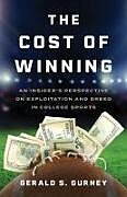 Livre Relié The Cost of Winning de Gerald S Gurney