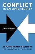 Couverture cartonnée Conflict Is an Opportunity de Dana Caspersen