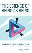 Livre Relié The Science of Being as Being de George Couvalis