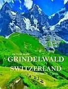 Kartonierter Einband GRINDELWALD SWITZERLAND von Lamar Mayar