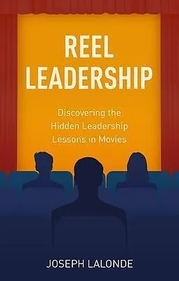 E-Book (epub) Reel Leadership von Joseph Lalonde