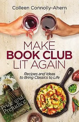E-Book (epub) Make Book Club Lit Again von Colleen Connolly-Ahern