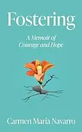 E-Book (epub) Fostering von Carmen Maria Navarro