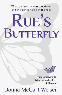 E-Book (epub) Rue's Butterfly von Donna McCart Welser