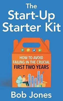 E-Book (epub) The Start-Up Starter Kit von Bob Jones