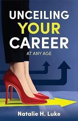 E-Book (epub) UnCeiling Your Career von Natalie Luke