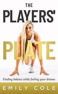 E-Book (epub) The Players' Plate von Emily Cole