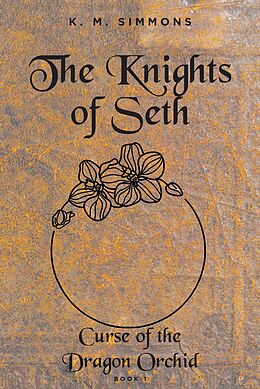 eBook (epub) The Knights of Seth de K. M. Simmons