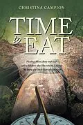 E-Book (epub) Time to Eat von Christina Campion