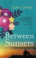 E-Book (epub) Between Sunsets von Leah Omar