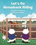 E-Book (epub) Let's Go Horseback Riding von Carly, Charly