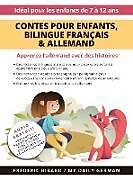 Livre Relié Contes pour enfants, Édition bilingue Français & Allemand de Frederic Bibard, My Daily German