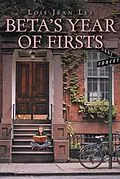 E-Book (epub) Beta's Year of Firsts von Lois Jean Lee