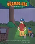 E-Book (epub) Grampa Hal Hats With Headlights von Alton Lynn Cooper
