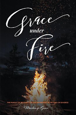 eBook (epub) Grace under Fire de Mackenzie Grace