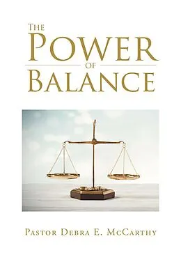 E-Book (epub) The Power of Balance von Pastor Debra E. McCarthy