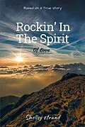 E-Book (epub) RockinaEUR(tm) in the Spirit of Love von Shelley Strand