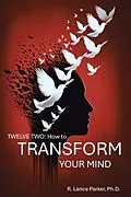 E-Book (epub) Twelve Two von R. Lance Parker Ph. D.
