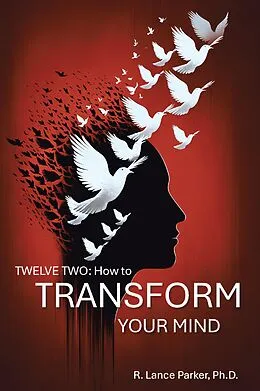 E-Book (epub) Twelve Two von R. Lance Parker Ph. D.