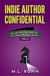 eBook (epub) Indie Author Confidential 8 de M.L. Ronn