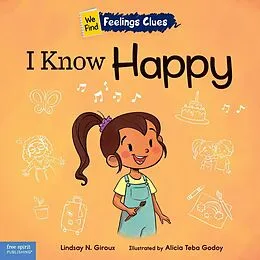 E-Book (pdf) I Know Happy von Lindsay N. Giroux
