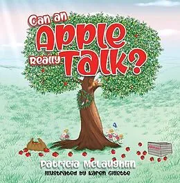 E-Book (epub) Can An Apple Really Talk? von Patricia McLaughlin