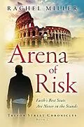 E-Book (epub) Arena of Risk von Rachel Miller