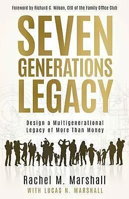 E-Book (epub) Seven Generations Legacy von Rachel M. Marshall