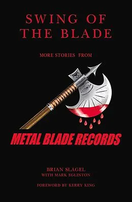 E-Book (epub) Swing of the Blade von Brian Slagel, Mark Eglinton