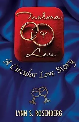 E-Book (epub) Thelma and Lou von Lynn S. Rosenberg