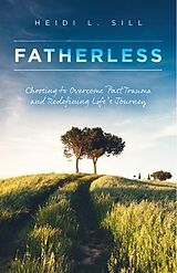 eBook (epub) Fatherless de Heidi Sill