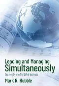 E-Book (epub) Leading and Managing Simultaneously von Mark Hubble