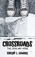 E-Book (epub) Crossroads von Vincent L. Howard