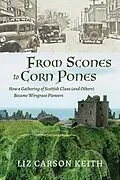 E-Book (epub) From Scones to Corn Pones von Liz Carson Keith