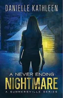 E-Book (epub) A Never Ending Nightmare von Danielle Kathleen