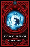 E-Book (epub) Echo Nova von Clint Hall