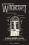 Fester Einband The Door to Witchcraft von Tonya A. Brown