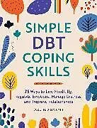 Kartonierter Einband Simple DBT Coping Skills von Suzette Bray