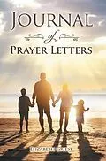 E-Book (epub) Journal of Prayer Letters von Elizabeth Griest