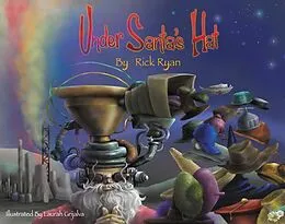 E-Book (epub) Under Santa's Hat von Rick Ryan