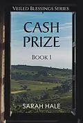 E-Book (epub) Cash Prize von Sarah Hale