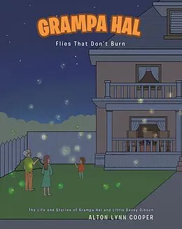E-Book (epub) Grampa Hal Flies That Don't Burn von Alton Lynn Cooper