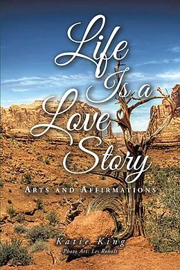 E-Book (epub) Life Is a Love Story von Katie King