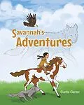 E-Book (epub) Savannah's Adventures von Curtis Carter