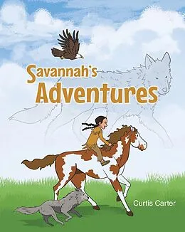 E-Book (epub) Savannah's Adventures von Curtis Carter